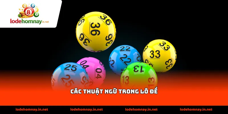 các thuật ngữ trong lô đề