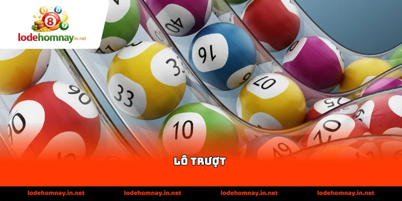 lô trượt