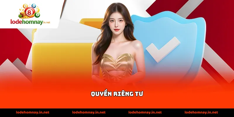 Quyền riêng tư tại lô đề hôm nay